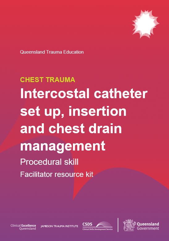 Intercostal catheter set up, insertion and chest drain management